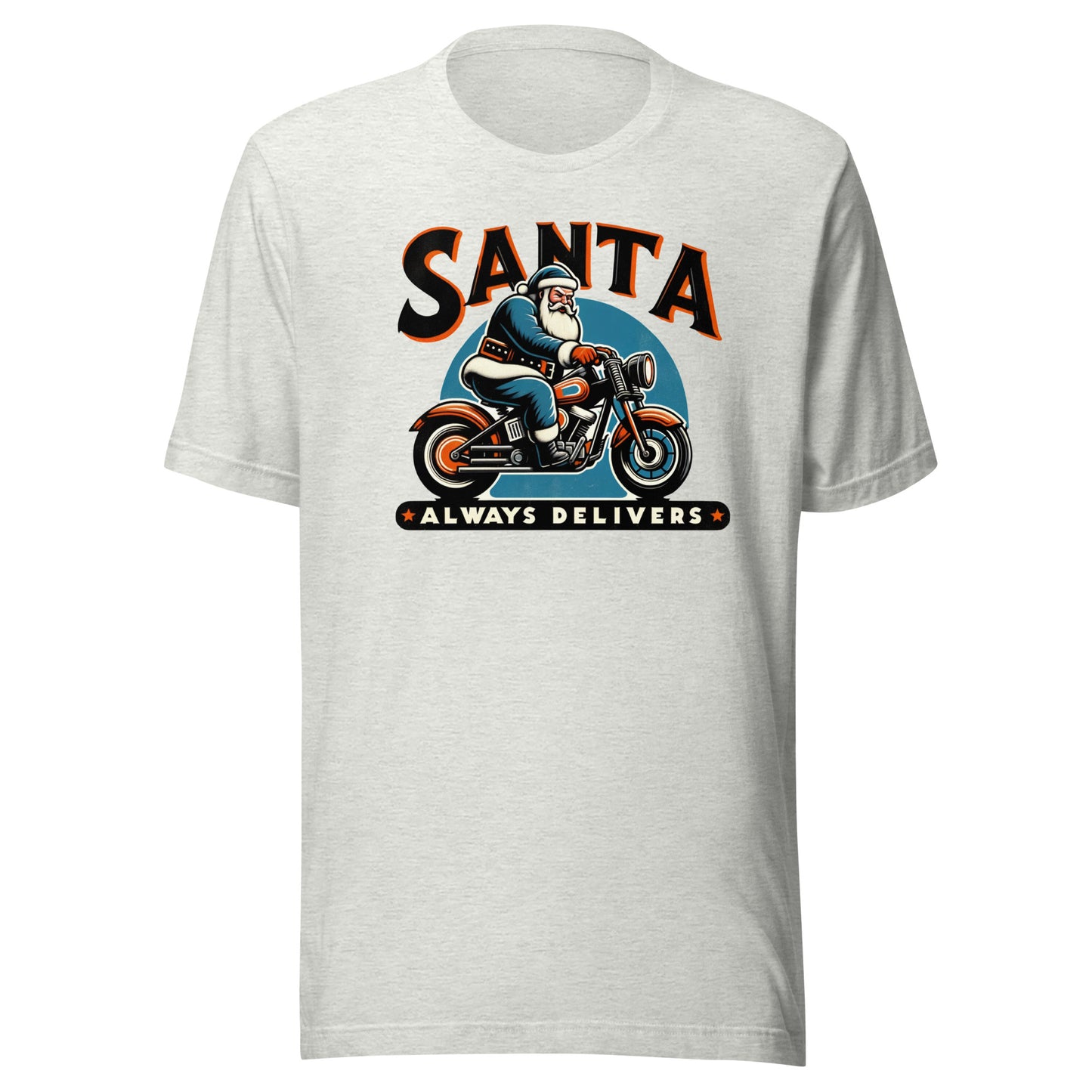 Santa Always Delivers Christmas Motorcycle Unisex t-shirt