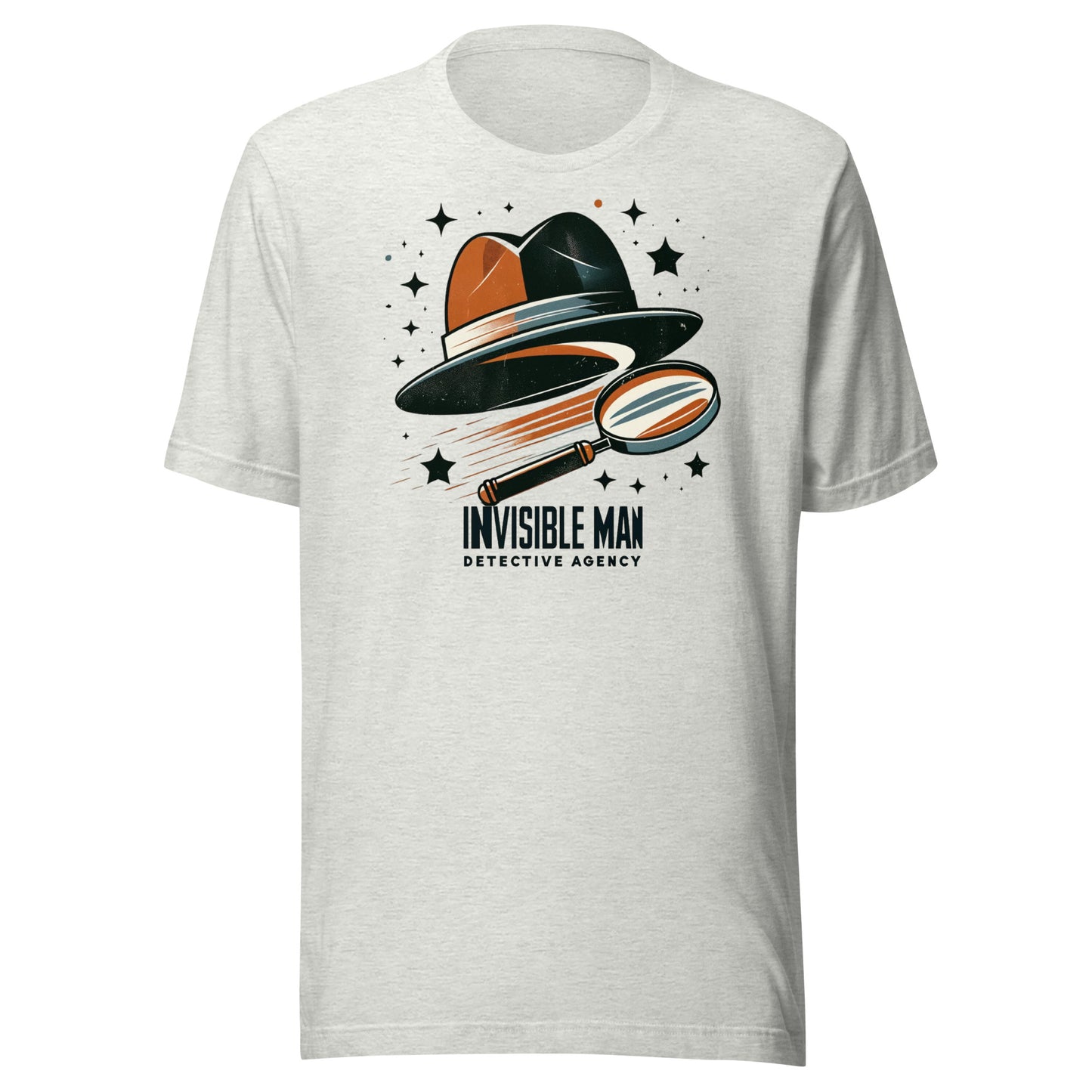 Invisible Man Detective Agency - You Won't See Us Coming Unisex t-shirt