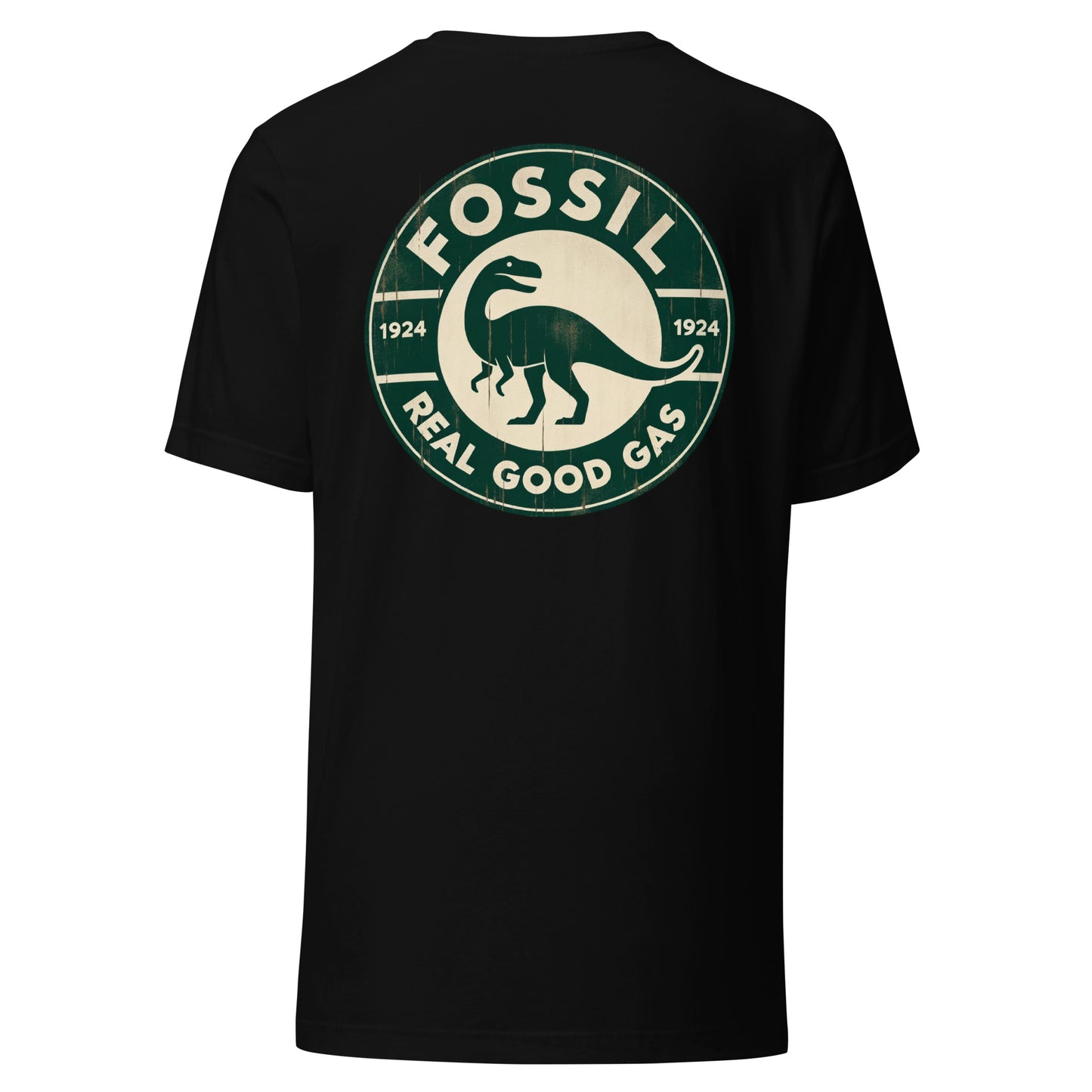 Fossil Gasoline Real Good Gas - Dinosaur Unisex t-shirt
