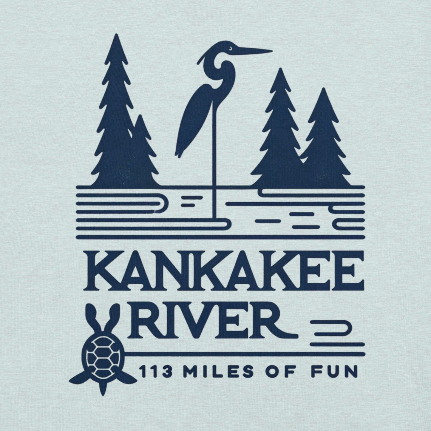 Kankakee River - 113 Miles of Fun Unisex t-shirt