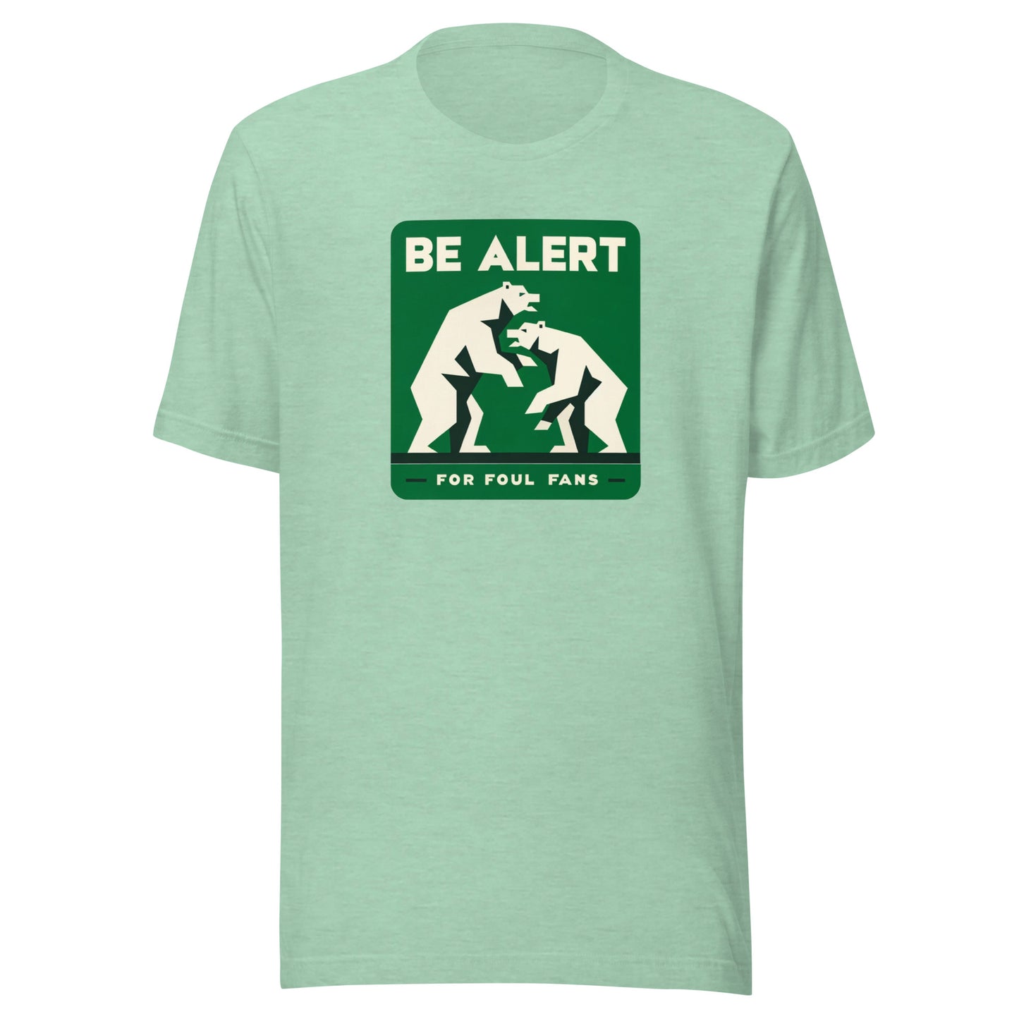 Green Fighting Bears "Be Alert for Foul Fans" Distressed Tee - Unisex