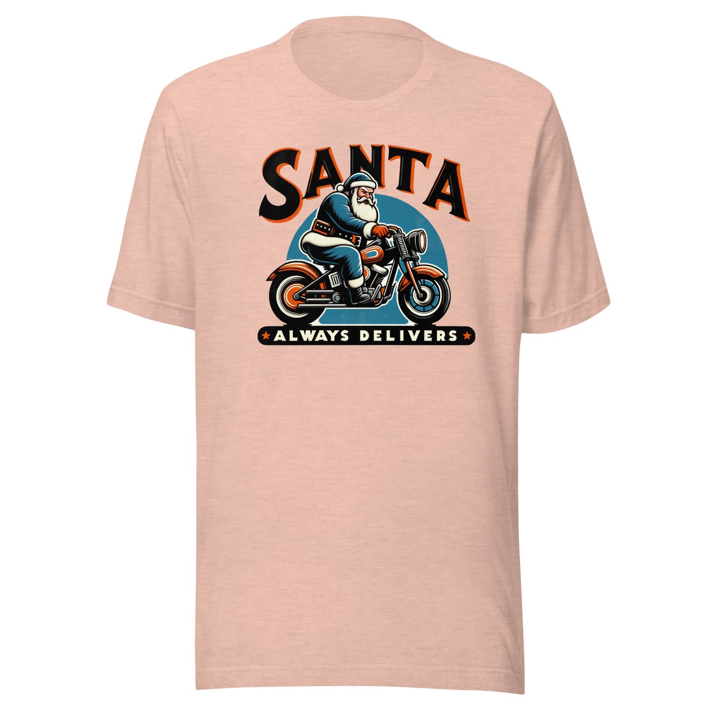 Santa Always Delivers Christmas Motorcycle Unisex t-shirt