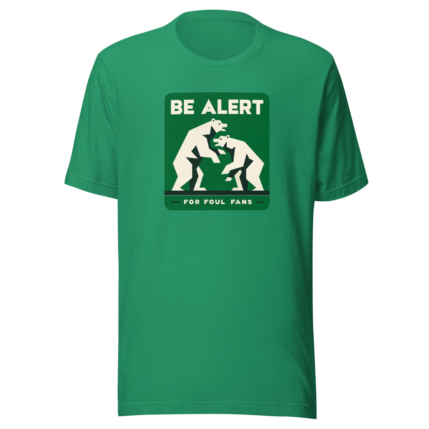 Green Fighting Bears "Be Alert for Foul Fans" Distressed Tee - Unisex