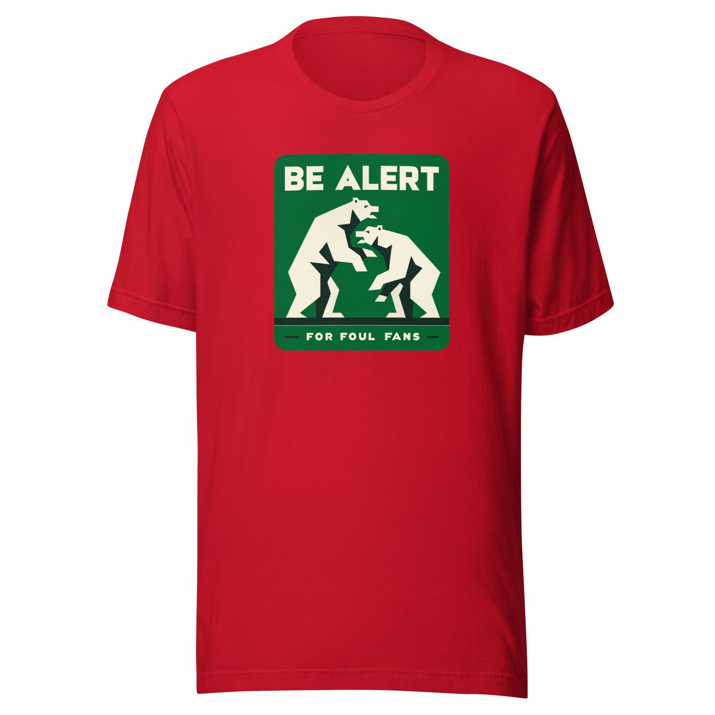 Green Fighting Bears "Be Alert for Foul Fans" Distressed Tee - Unisex