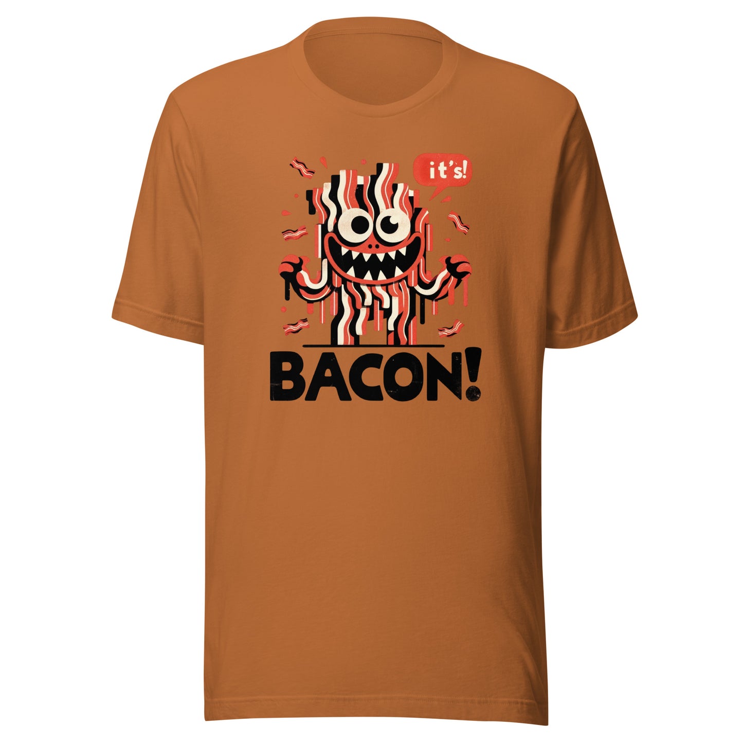 Bacon Monster Unisex t-shirt