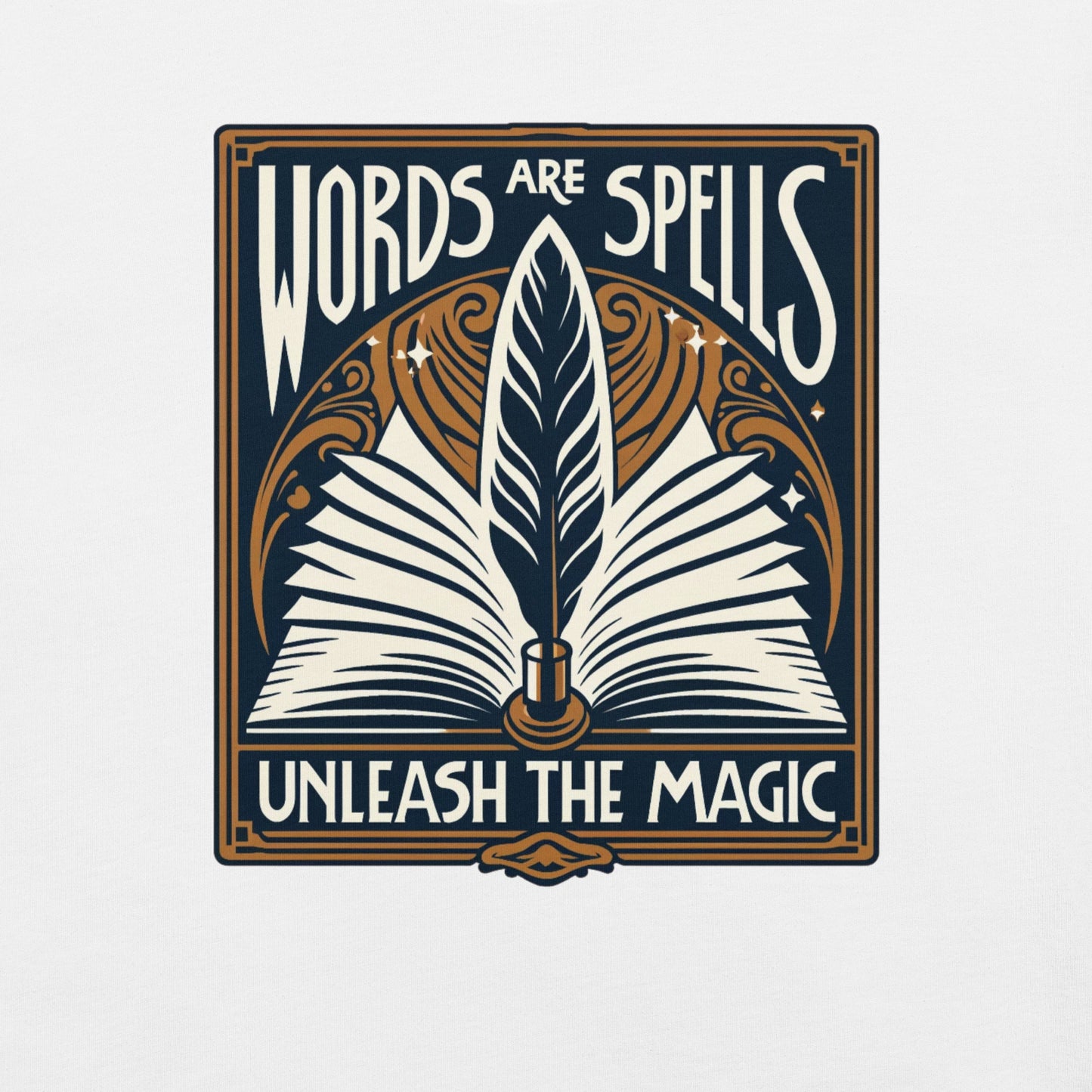 Words are Spells - Unleash the Magic Unisex t-shirt