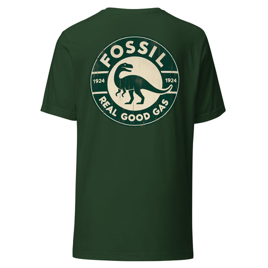 Fossil Gasoline Real Good Gas - Dinosaur Unisex t-shirt