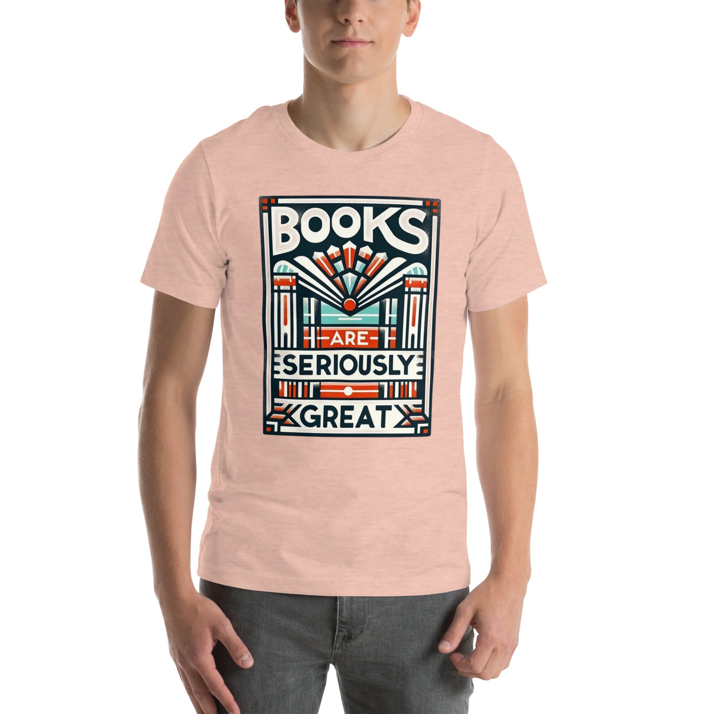 "Books Are Seriously Great" Graphic Unisex t-shirt