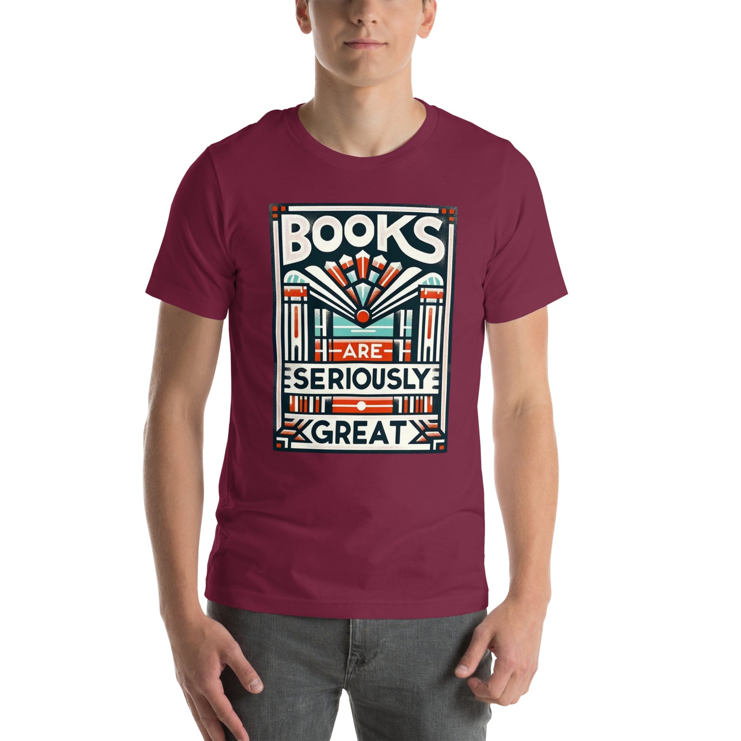 "Books Are Seriously Great" Graphic Unisex t-shirt