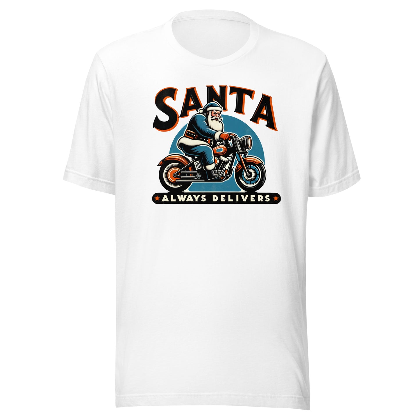Santa Always Delivers Christmas Motorcycle Unisex t-shirt