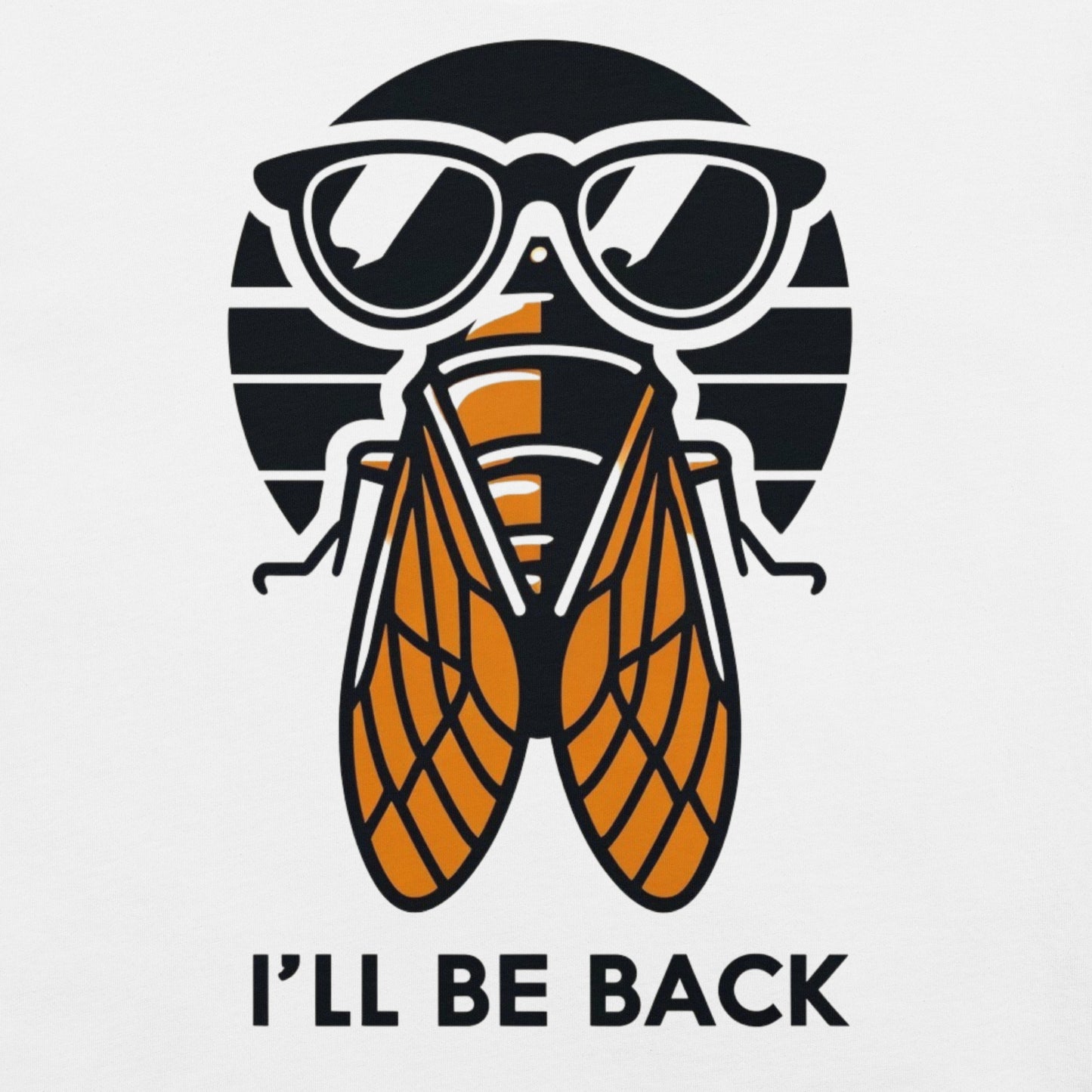 Cicada I’ll Be Back Unisex t-shirt